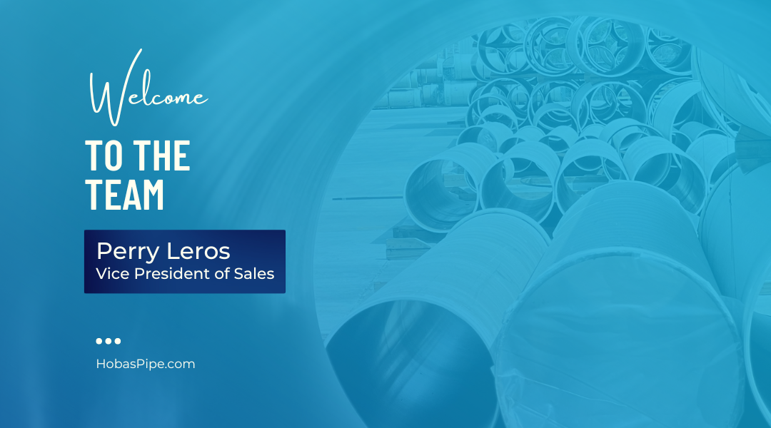 Hobas Pipe U.S.A., Inc. Appoints Perry C. Leros as Vice President of Sales